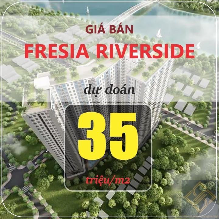 Giá Bán Fresia Riverside Dự đoán Trung Bình 35 Triệu 1 M2